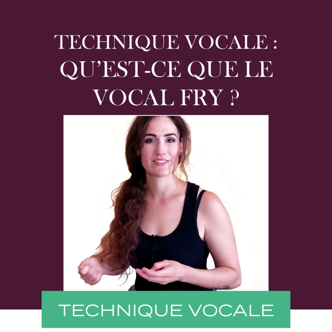 Technique vocale : Qu’est-ce que le vocal fry ?
